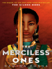 Book Cover for "The Merciless Ones"
