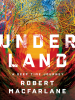 Book Cover for "Underland"