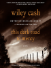 Book Cover for "This Dark Road to Mercy"