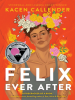 Book Cover for "Felix Ever After"