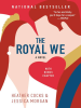 Book Cover for "The Royal We"