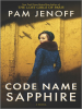 Book Cover for "Code Name Sapphire"