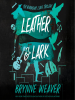 Book Cover for "Leather & Lark"