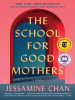 Book Cover for "The School for Good Mothers"