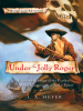 Book Cover for "Under the Jolly Roger: Being an Account of the Further Nautical Adventures of Jacky Faber"