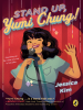 Book Cover for "Stand Up, Yumi Chung!"