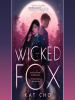 Book Cover for "Wicked Fox"
