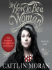 Book Cover for "How to Be a Woman"