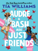 Book Cover for "Audre & Bash Are Just Friends"
