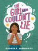 Book Cover for "The Girl Who Couldn't Lie"