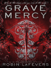 Book Cover for "Grave Mercy"