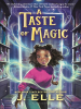 Book Cover for "A Taste of Magic"