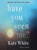 Book Cover for "Have You Seen Me?"