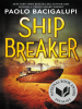 Book Cover for "Ship Breaker"