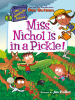 Book Cover for "Miss Nichol Is in a Pickle!"