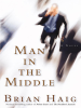Book Cover for "Man in the Middle"