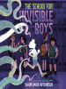 Book Cover for "The School for Invisible Boys"