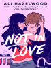 Book Cover for "Not in Love"