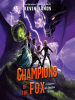 Book Cover for "Champions of the Fox"