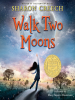 Book Cover for "Walk Two Moons"