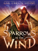 Book Cover for "Sparrows in the Wind"