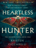 Book Cover for "Heartless Hunter"