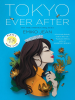 Book Cover for "Tokyo Ever After"
