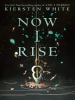 Book Cover for "Now I Rise"