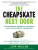 Book Cover for "The Cheapskate Next Door"