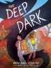 Book Cover for "The Deep Dark"