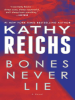 Book Cover for "Bones Never Lie"