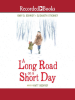 Book Cover for "A Long Road on a Short Day"
