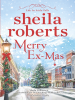 Book Cover for "Merry Ex-Mas"