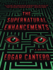 Book Cover for "The Supernatural Enhancements"