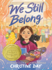 Book Cover for "We Still Belong"
