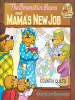 Book Cover for "The Berenstain Bears and Mama's New Job"