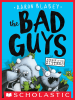 Book Cover for "The Bad Guys in Attack of the Zittens"