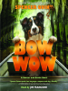 Book Cover for "Bow Wow"