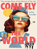 Book Cover for "Come Fly the World"