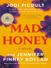 Book Cover for "Mad Honey"