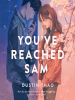 Book Cover for "You've Reached Sam"