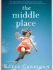 Book Cover for "The Middle Place"
