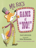 Book Cover for "Mr. Fox's Game of "No!""