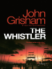Book Cover for "The Whistler"