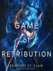 Book Cover for "A Game of Retribution"
