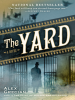 Book Cover for "The Yard"