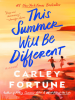 Book Cover for "This Summer Will Be Different"