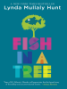 Book Cover for "Fish in a Tree"