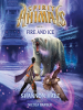 Book Cover for "Fire and Ice"