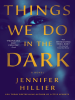 Book Cover for "Things We Do in the Dark"